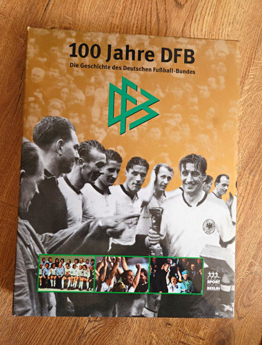 100 jahre dfb geschichte - dfb, –