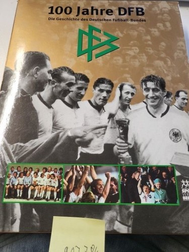 100 jahre dfb die - dfb., geschichte