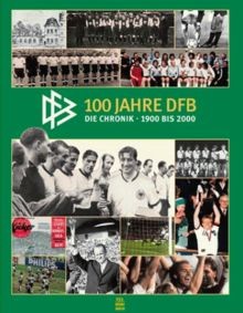 100 jahre dfb die chronik - jahre,